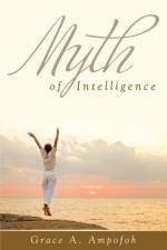 Myth of Intelligence af Grace Ampofoh