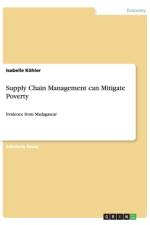 Supply Chain Management can Mitigate Poverty af Isabelle Koehler