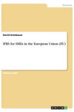 IFRS for SMEs in the European Union (EU) af David Grunbaum