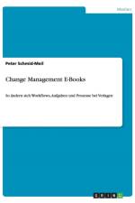 Change Management E-Books af Peter Schmid-Meil