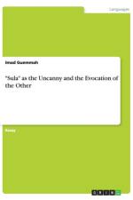 Sula as the Uncanny and the Evocation of the Other af Imad Guemmah