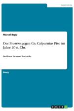 Der Prozess gegen Cn. Calpurnius Piso im Jahre 20 n. Chr. af Marcel Rapp