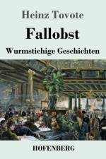 Fallobst af Heinz Tovote