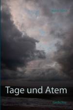 Tage und Atem af Mario Stenz