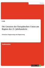 Die Grenzen der Europaischen Union am Beginn des 21. Jahrhunderts af F El