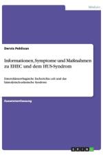 Informationen, Symptome und Massnahmen zu EHEC und dem HUS-Syndrom af Dervis Pehlivan