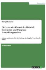 Die Lehre des Wu-wei, der Wahrhaft Schwachen und Wang-luns Entwicklungsstadien af Meropi Karpatsi