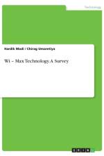 Wi - Max Technology. A Survey af Hardik Modi