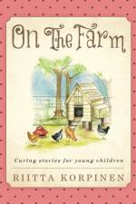 On the Farm af Riitta Korpinen