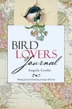 Bird Lovers Journal af Angela Cooke