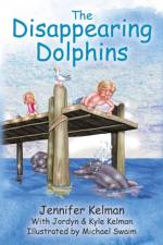 Disappearing Dolphins af Jennifer Kelman