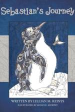 Sebastian's Journey af Lillian M Reinys