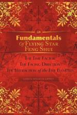 Fundamentals of Flying Star Feng Shui af Ulrich Wilhelm Lippelt