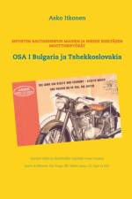Entisten rautaesiripun maiden ja niiden edeltajien moottoripyoerat af Asko Itkonen