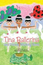 Tina Ballerina and Friends Rhyming Book af Nandi Miley-Collymore