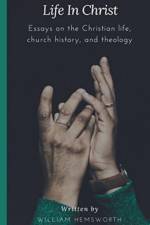 Life in Christ af William Hemsworth