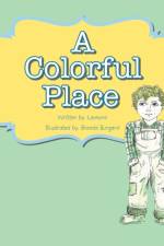 Colorful Place af Leonora