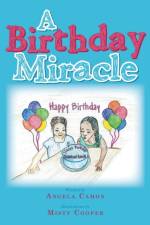 Birthday Miracle af Angela Camon