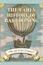 The Early History of Ballooning - The Age of the Aeronaut af Fraser Simons