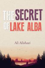 secret of Lake ALBA af Ali Alishaei
