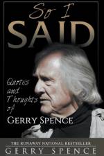 So I Said af Gerry Spence