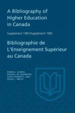 A Bibliography of Higher Education in Canada Supplement 1981 / Bibliographie de l'enseignement superieur au Canada Supplement 198 af Marcel de Grandpre