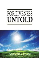 Forgiveness Untold af Nnenesi a Kgabi