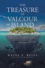 Treasure of Valcour Island af Wayne E Beyea