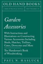 Garden Accessories af Paul N Hasluck