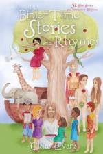 Bible Time Story and Rhyme af Claire Evans