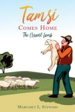 Tamsi Comes Home af Margaret L Steward