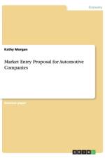 Market Entry Proposal for Automotive Companies af Kathy Morgan