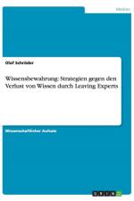 Wissensbewahrung af Olaf Schroeder
