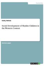 Social Development of Muslim Children in the Western Context af Kathy Ndinda