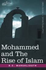 Mohammed and the Rise of Islam af David Margoliouth