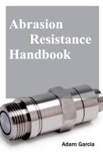 Abrasion Resistance Handbook