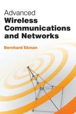 Advanced Wireless Communications and Networks