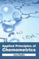 Applied Principles of Chemometrics