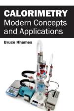 Calorimetry: Modern Concepts and Applications