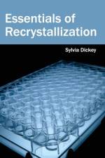 Essentials of Recrystallization