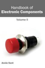 Handbook of Electronic Components: Volume II