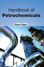 Handbook of Petrochemicals