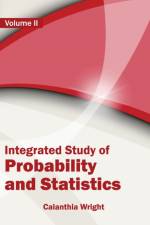 Integrated Study of Probability and Statistics: Volume II