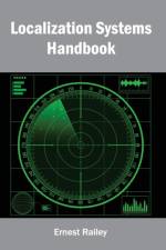 Localization Systems Handbook