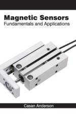 Magnetic Sensors: Fundamentals and Applications