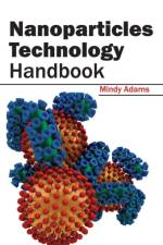 Nanoparticles Technology Handbook