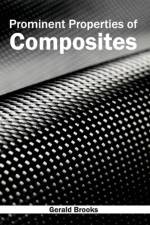 Prominent Properties of Composites