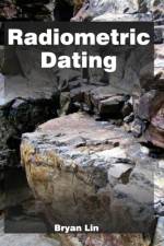 Radiometric Dating