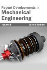 Recent Developments in Mechanical Engineering: Volume II