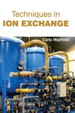 Techniques in Ion Exchange